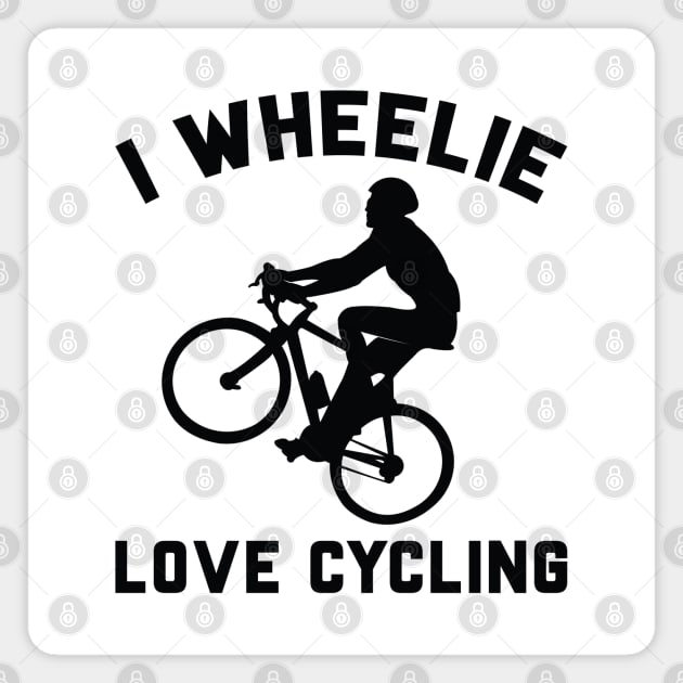 I Wheelie Love Cycling Magnet by LuckyFoxDesigns